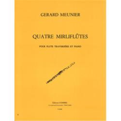 Quatre Mirliflûtes