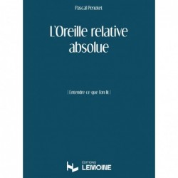 L'oreille relative absolue