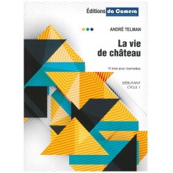 La vie de chateau