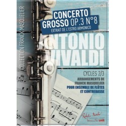 Concerto Grosso Op.3 n°8...