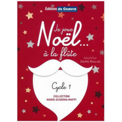 Je joue Noël... à la flûte