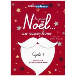 Je joue Noël... au saxophone