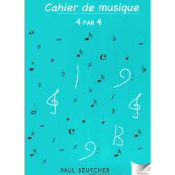 Cahier de Musique 4 x 4...