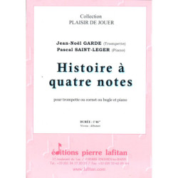 Histoire à  4 notes