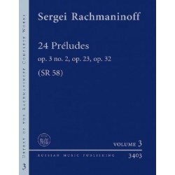 24 Préludes Op.3 n°2 Op.23...