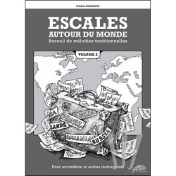 Escales autour du monde Vol. 2