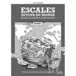 Escales autour du monde Vol.1