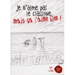 Je n'aime pas le classique,...