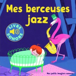 Mes berceuses jazz