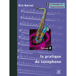 La Pratique du Saxophone...