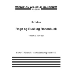 Regn og Rusk og Rosenbusk