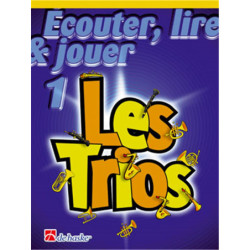 Les Trios 1 - Ecouter, Lire...