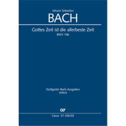 Cantate n°106 Gottes Zei Ist