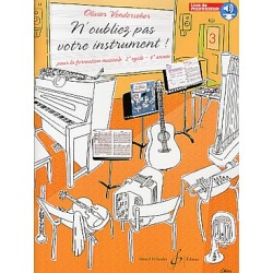 N'oubliez votre instrument...