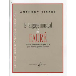 Le langage musical de Fauré...